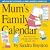Mum's Family Calendar 2009 (Mums Family Calendar Collection) (Mums Family Calendar Collectn)