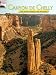 Canyon De Chelly: The Story Behind the Scenery