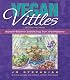 Vegan Vittles: Down-Home Cooking for Everyone
