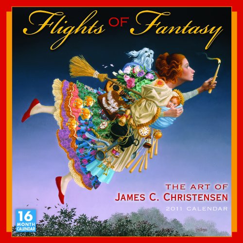 Flights of Fantasy 2011 Calendar (Calendar)