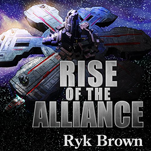 Rise of the Alliance: Frontiers Saga, Book 12