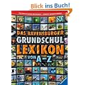 Das Ravensburger Grundschullexikon von A - Z