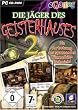 Die J�ger des Geisterhauses 2