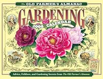 The Old Farmer's Almanac 2008 Gardening Calendar