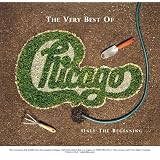 The Very Best Of: Only The Beginning (US Release) ~ Chicago
