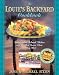 Louie's Backyard Cookbook: Irrisistible Island Dishes and the Best Ocean View in Key West (Roadfood Cookbook)