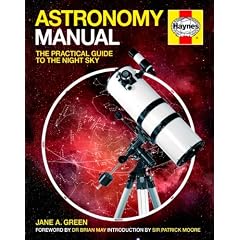 Astronomy Manual: The Practical Guide to the Night Sky