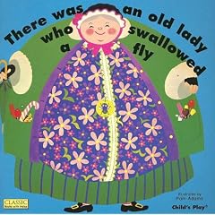 There Was an Old Lady Who Swallowed a Fly [With CD] (Classic Books with Holes)