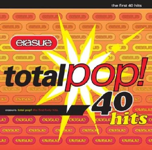 Erasure - Total Pop! The First 40 Hits - Zortam Music