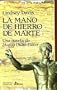 Mano de Hierrode Marte, La (Spanish Edition)
