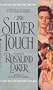 The Silver Touch