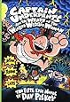 Captain Underpants and the Wrath of the Wicked Wedgie Women (Captain Underpants #5)