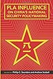 PLA Influence on China's National Security Policymaking
