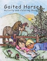 Gaited Horse: Activity And Coloring Book
