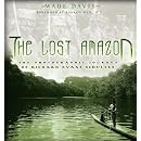 Lost Amazon: The Photographic Journey of Richard Evan Schultes