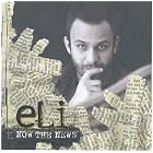 Now The News by  Eli 