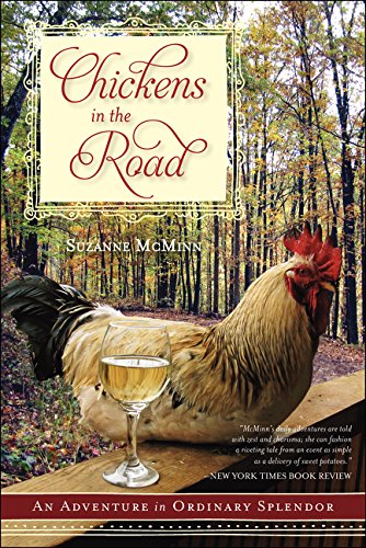 chickens in the road an adventure in ordinary splendor