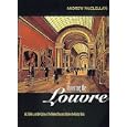 Inventing the Louvre: Art, Politics, and the Origins of the Modern Museum in Eighteenth-Century Paris