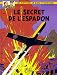 Blake et Mortimer, tome 1 : Le secret de l'Espadon