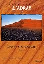 L'Adrar : Tome 1, Atar et ses environs