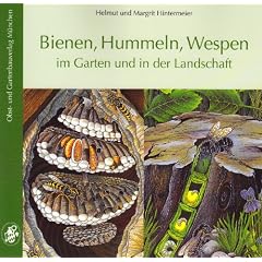 Bienen, Hummeln, Wespen im Garten und in der Landschaft