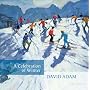 A Celebration of Winter (Through the Year with David Adam)