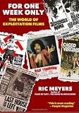 For One Week Only: The world of exploitation films