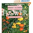 Complete Guide to Flower Gardening (Better Homes and Gardens) by Better Homes and Gardens Books and Michael McKinley