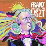 Franz Liszt Superstar