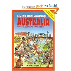 Living and Working in Australia: A Survival Handbook (Living & Working in Australia)