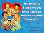 My Parents Still Love Me Even Though They're Getting Divorced (An Interactive Tale for Children)