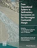 From depositional systems to sedimentary successions on the Norwegian continental margin