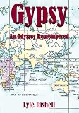 Gypsy:An Odyssey Remembered