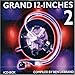 Grand 12 Inches, Vol. 2