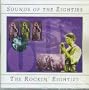 Sounds Of The Eighties: The Rockin' Eighties