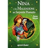 Nina e la maledizione del serpente piumatodi Moony Witcher