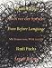 Arnulf Rainer: Even Before Language