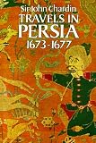 Travels in Persia, 1673-1677