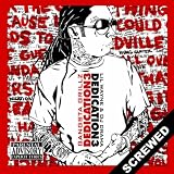 Dedication 3: Screwed
