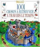 1001 CHOSES A RETROUVER A TRAVERS..