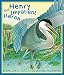 Search : Henry the Impatient Heron