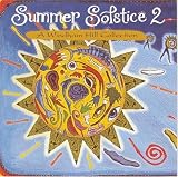 Summer Solstice 2: A Windham Hill Collection