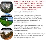 The Make Extra Money, Affiliate Marketing, Time Management for Organic Herbs Businesses
