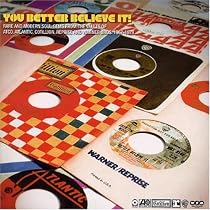 You Better Believe It - Rare & Modern Soul Gems