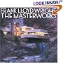 Frank Lloyd Wright: The Masterworks