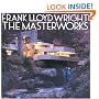 Frank Lloyd Wright: The Masterworks