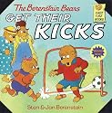The Berenstain Bears Get Their Kicks (First Time Books(R))