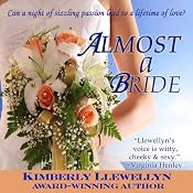 Almost a Bride | [Kimberly Llewellyn]