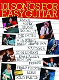 101 Songs for Easy Guitar: Pt. 5 (Easy Guitar)