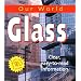 Glass (Our World)